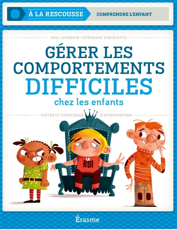 Livre Grer les comportements difficiles chez l'enfant